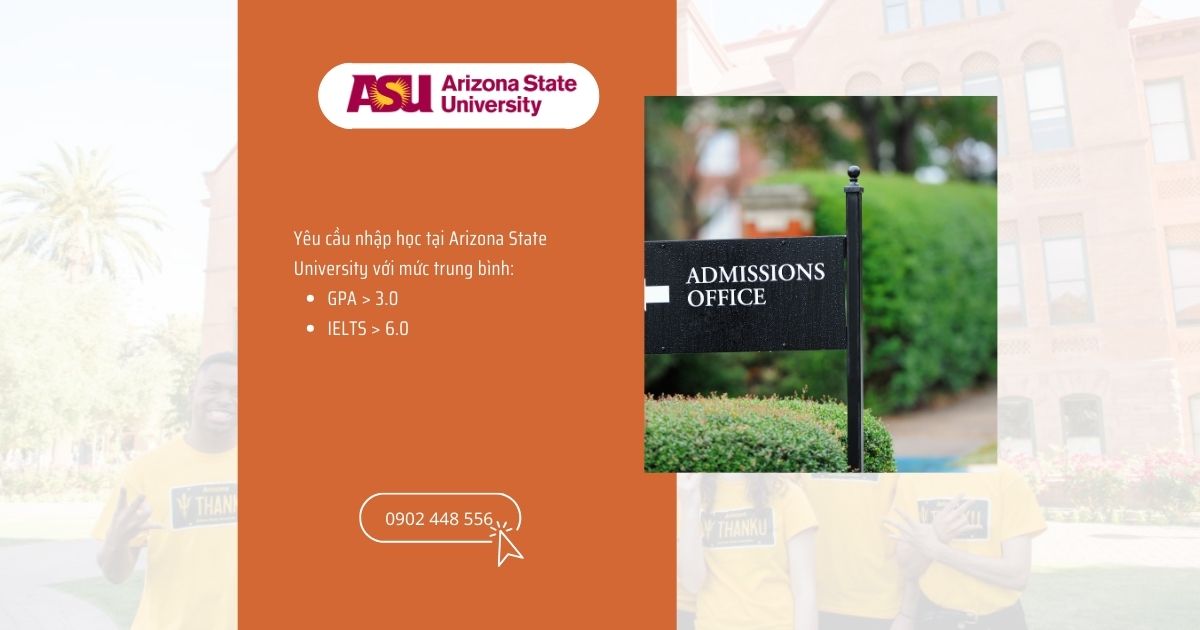 Yêu cầu nhập học tại Arizona State University